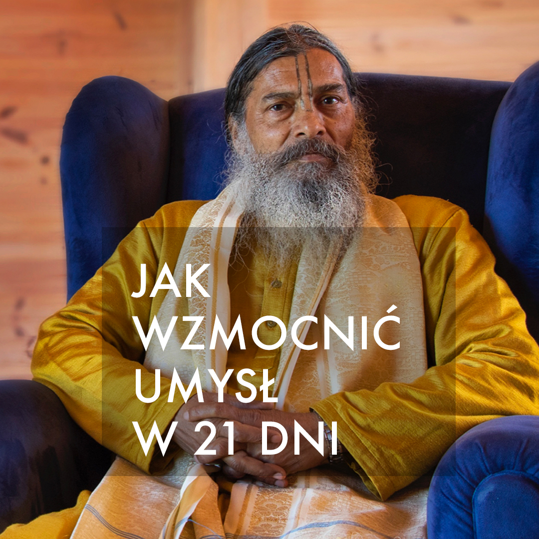 Jak wzmocnić umysł w 21 dni